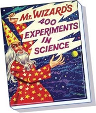 Mr. Wizard's 400 Experiments in Science Book