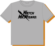 Watch Mr. Wizard T-Shirt - Grey
